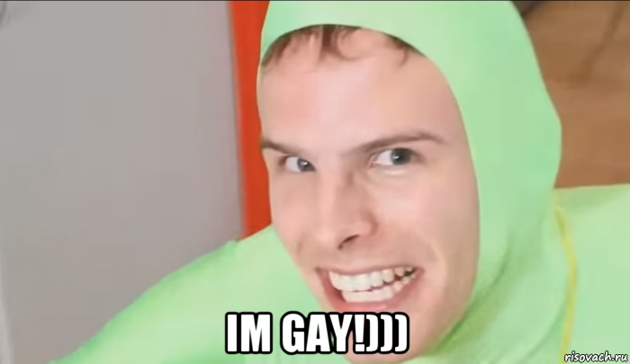  im gay!)))