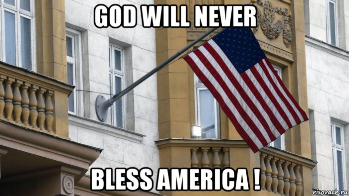 god will never bless america !, Мем GOD