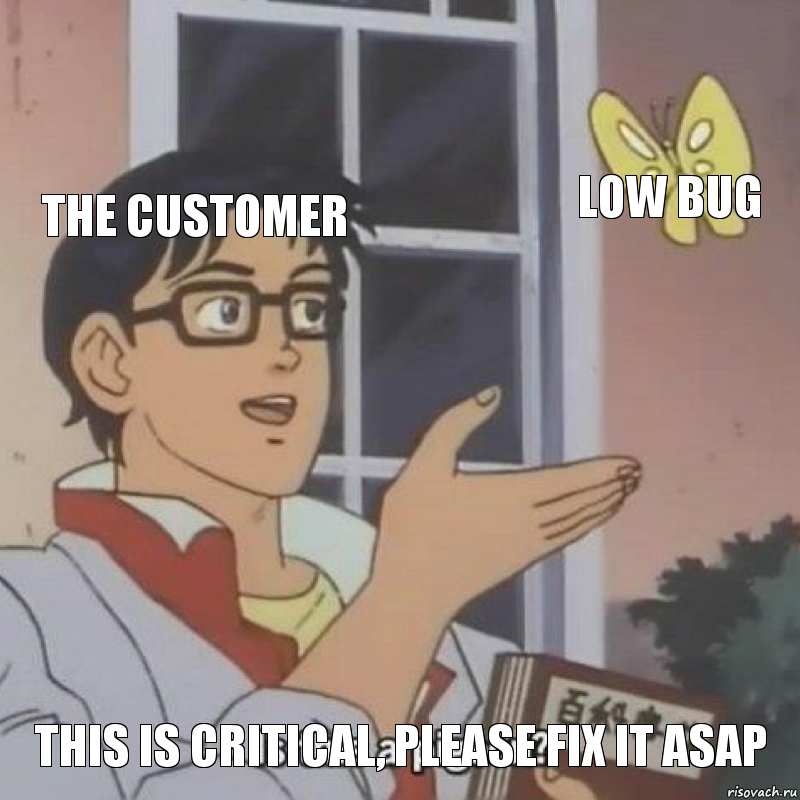 the Customer low bug This is Critical, please fix it asap, Комикс  Is this