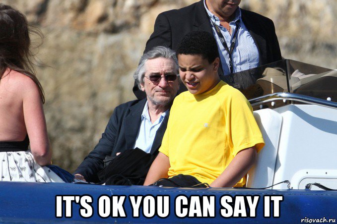  it's ok you can say it, Мем Де ниро