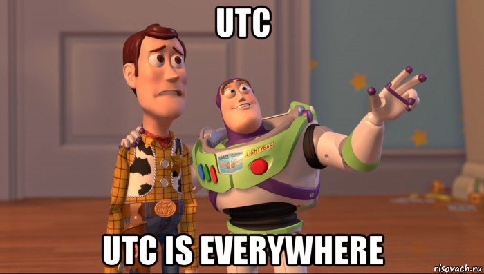 utc utc is everywhere