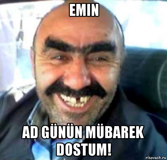 emin ad günün mübarek dostum!, Мем 1
