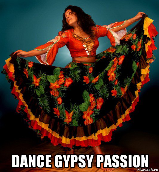  dance gypsy passion, Мем Dance Gypsy