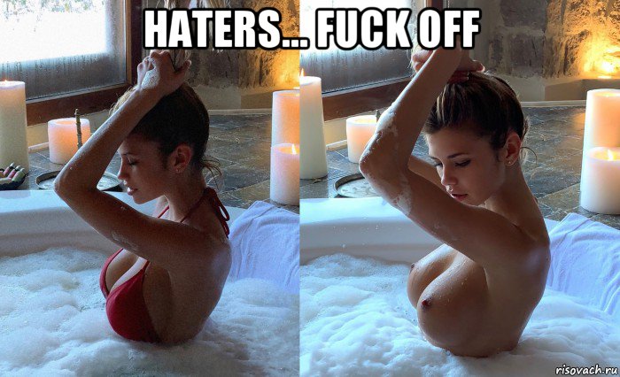 haters... fuck off 