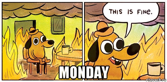  monday
