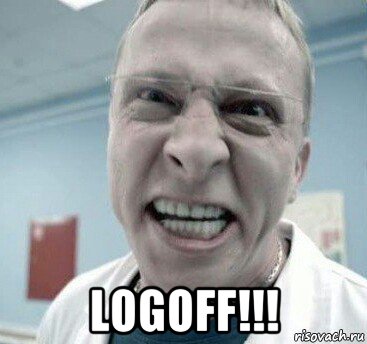  logoff!!!