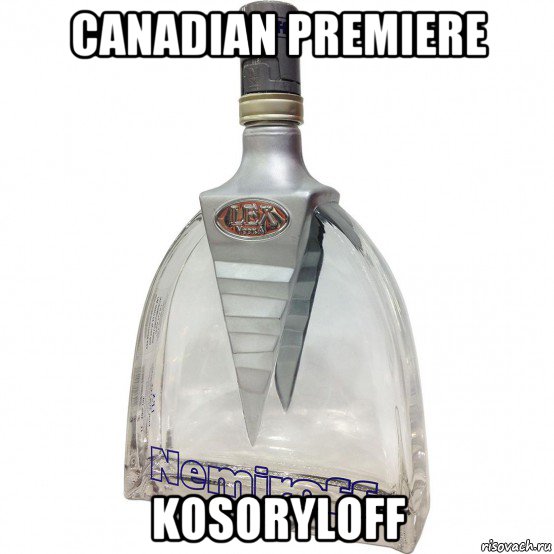 canadian premiere kosoryloff, Мем Nemiroff