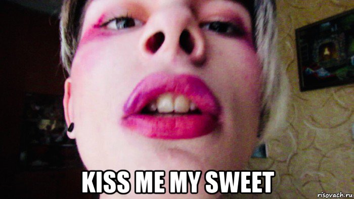  kiss me my sweet, Мем Вальтер