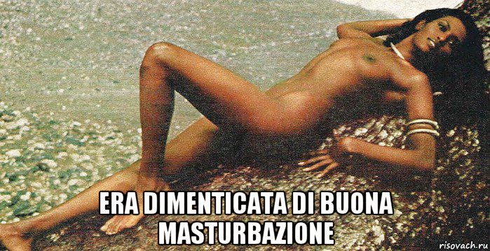  era dimenticata di buona masturbazione