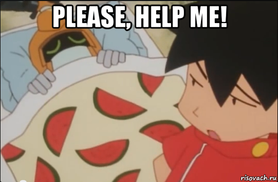 please, help me! 