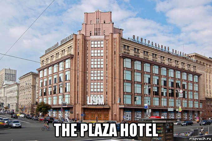  the plaza hotel, Мем The Plaza Hotel