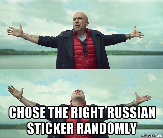  chose the right russian sticker randomly