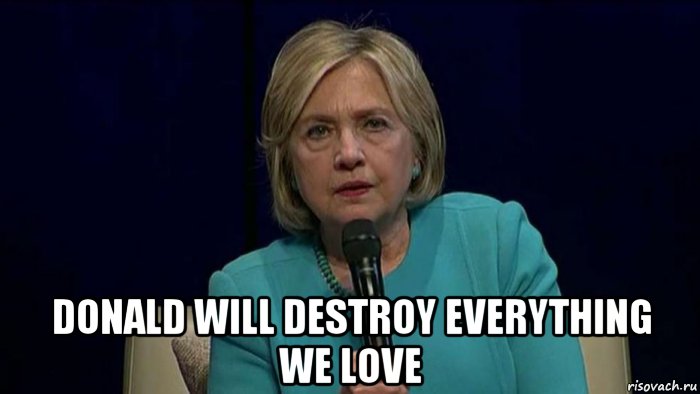  donald will destroy everything we love, Мем Billy eilish