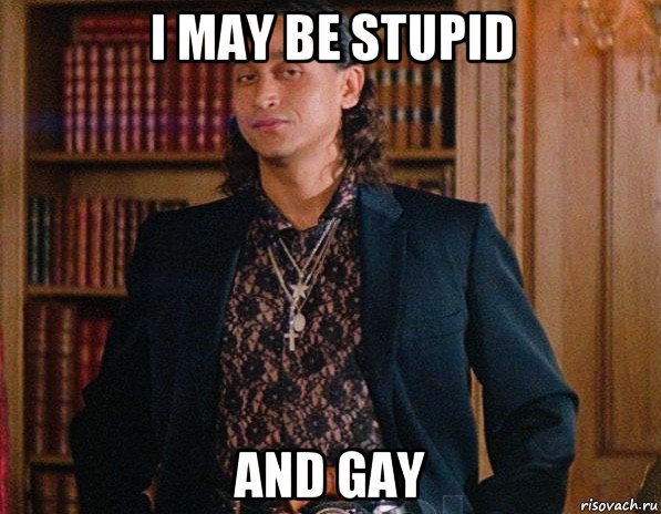 i may be stupid and gay, Мем Хуан