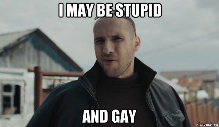 i may be stupid and gay, Мем Каха