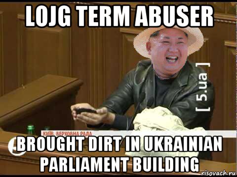 lojg term abuser brought dirt in ukrainian parliament building