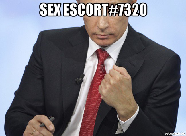 sex escort#7320 , Мем Путин показывает кулак