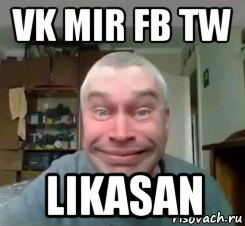vk mir fb tw likasan