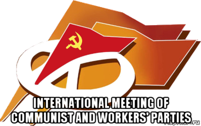  international meeting of communist and workers' parties, Мем IMCWP