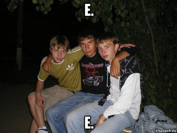 e. e.