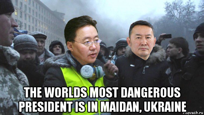  the worlds most dangerous president is in maidan, ukraine