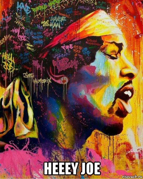  heeey joe, Мем Jimi Hendrix