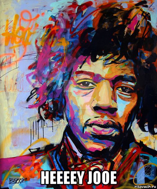 heeeey jooe, Мем Jimmi Hendrix