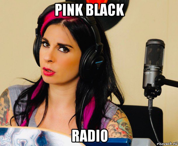 pink black radio, Мем Joanna