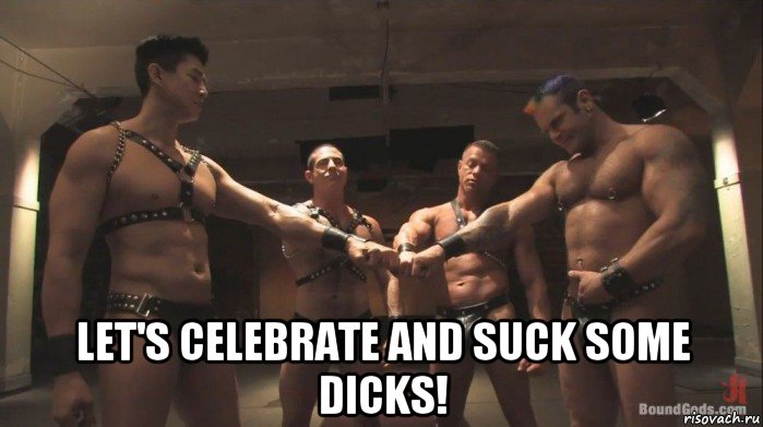  let's celebrate and suck some dicks!, Мем Банда гачимучи