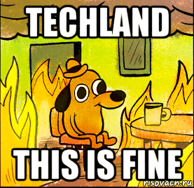 techland this is fine