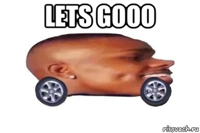 lets gooo , Мем DaBaby car