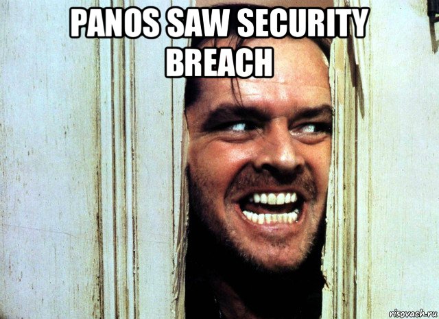 panos saw security breach 