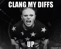 clang my diffs up