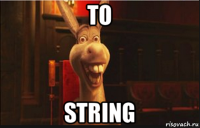 to string