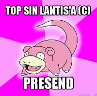 top sin lantis'a (c) presend