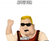 apply for now!!