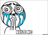  noize mc