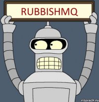 RubbishMQ