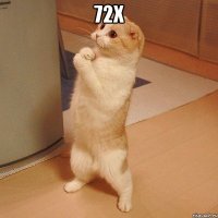 72x 