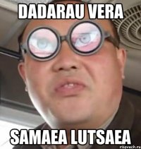 dadarau vera samaea lutsaea