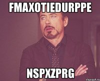 fmaxotiedurppe nspxzprg