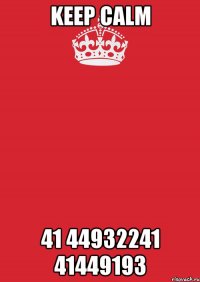 keep calm 41 44932241 41449193