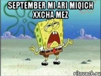 september mi ari miqich xxcha mez 