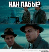 Как лабы? 