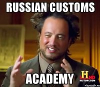 russian customs academy