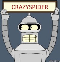 CraZySpiDeR