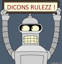 Dicons RulezZ !