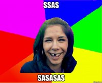 ssas sasasas