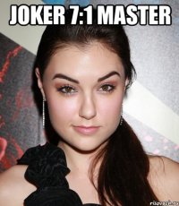 Joker 7:1 Master 