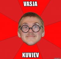 Vasja Kuvjev